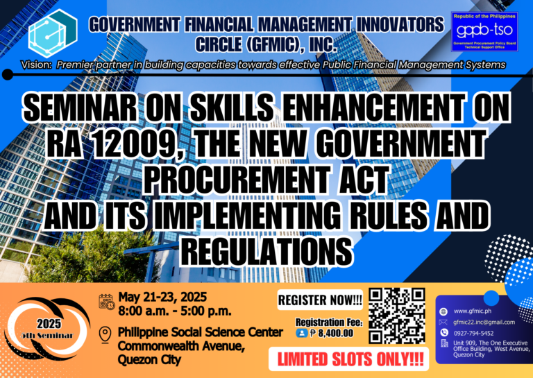 Seminar on Skills Enhancement on RA 12009, The New Government Procurement Act and its Implementing Rules and Regulations